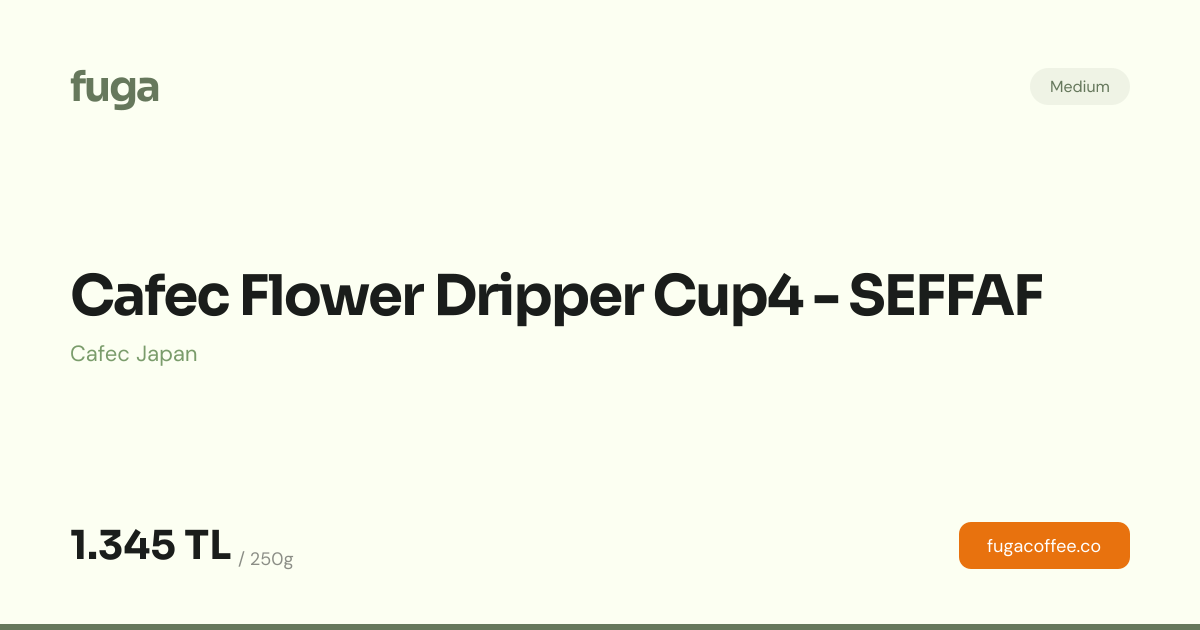 Cafec Flower Dripper Cup4 - SEFFAF | Fuga Coffee